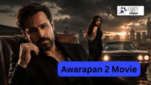 Awarapan 2 Movie: Emraan Hashmi की वापसी ने मचाया तहलका, 14 अगस्त को होगा बड़ा धमाका!