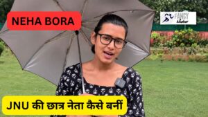 Neha Bora kon hai ? 23 दिन की भूख हड़ताल से आंदोलन के राष्ट्रीय चेहरे तक की पूरी कहानी” JNU की छात्र नेता कैसे बनीं आंदोलन की सबसे चर्चित आवाज