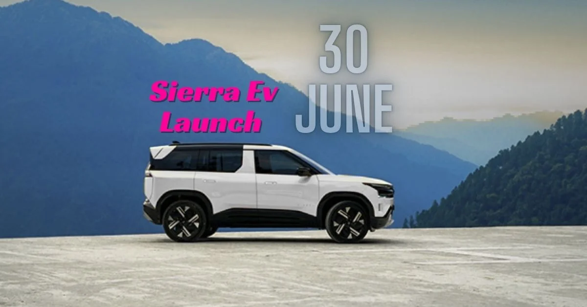 Tata Sierra EV 30 June: कल होगी लॉन्च जानिए पूरी जानकारी